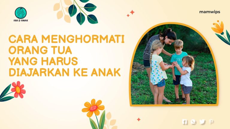 Cara Mengajarkan Anak Cara Menghormati Orang Yang Lebih Tua Panduan Lengkap Untuk Orang Tua Dan Pendidik